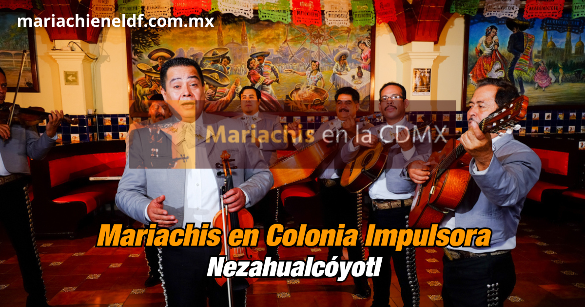 Mariachis en Colonia Impulsora