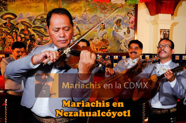 Mariachis en Nezahualcóyotl 