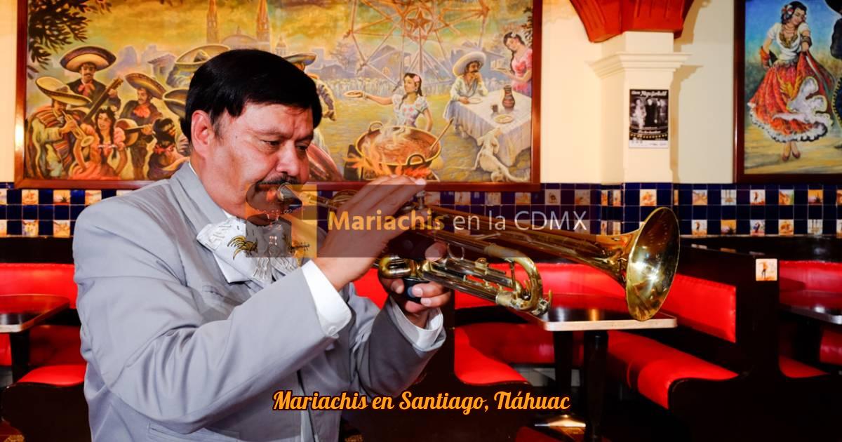 Mariachis en Santiago, Tláhuac