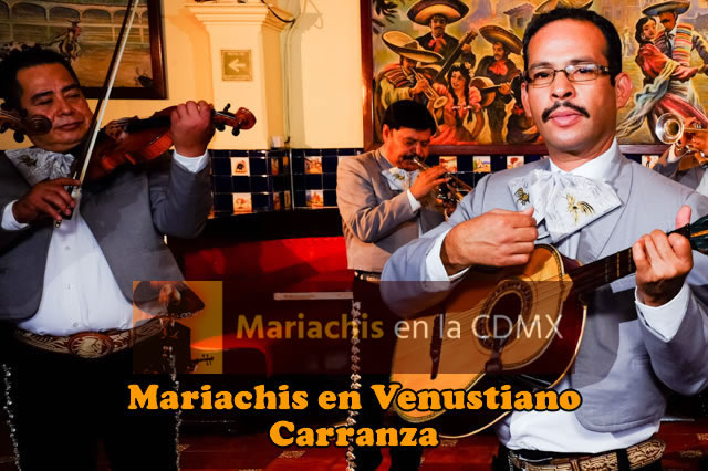 Mariachis en Venustiano Carranza 